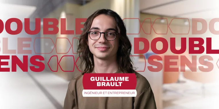 Guillaume Brault ingénieur centrale lyon et entrepreneur