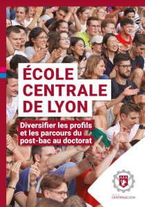 Brochure institutionnelle Centrale Lyon - couverture (fr)